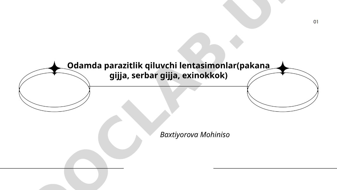 Odamda parazitlik qiluvchi lentasimonlar: pakana gijja, serbar gijja, exinokkok