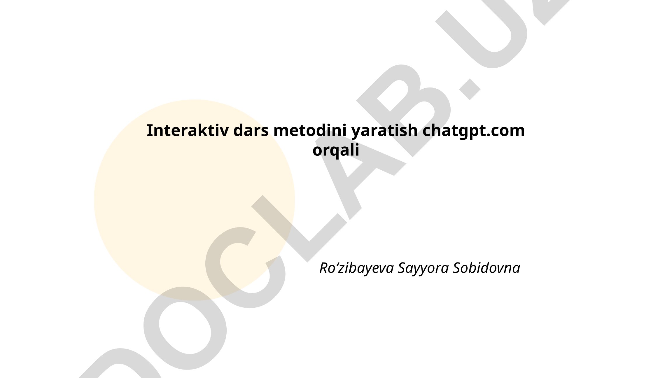 Interaktiv dars metodini yaratish ChatGPT orqali