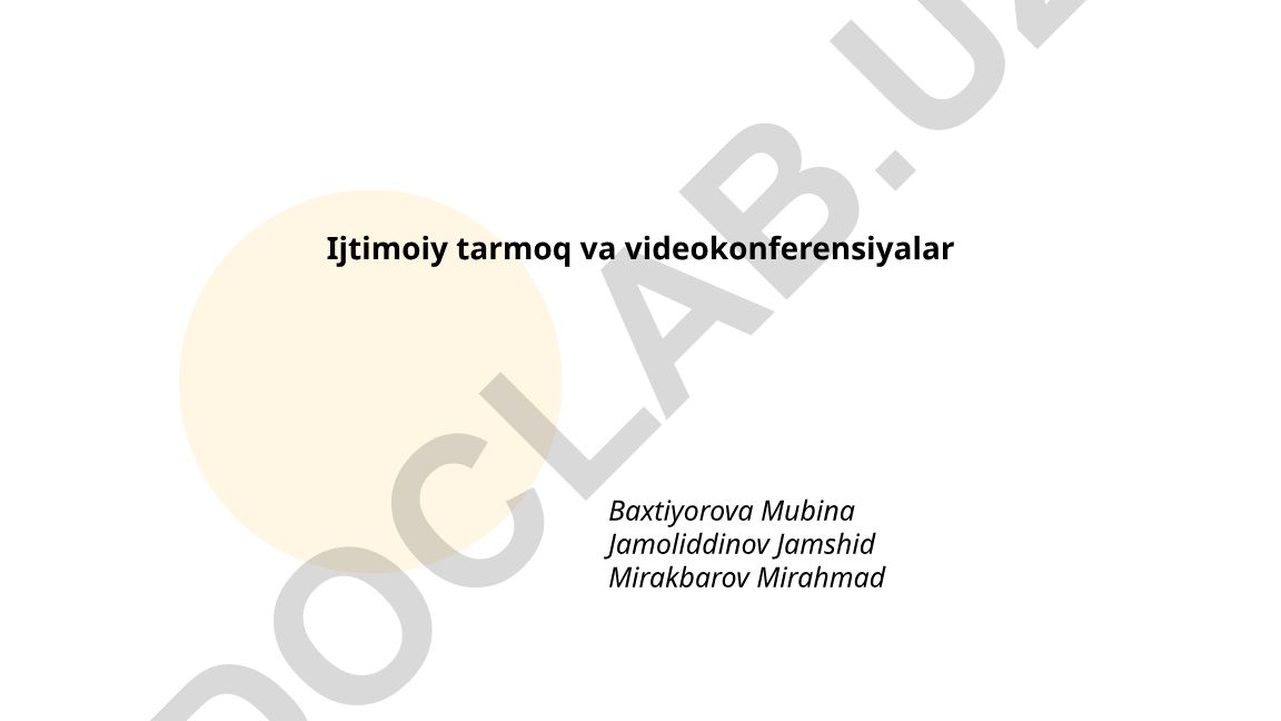 Ijtimoiy tarmoqlar va videokonferensiyalar: xususiyatlar, farqlar va taqqoslash