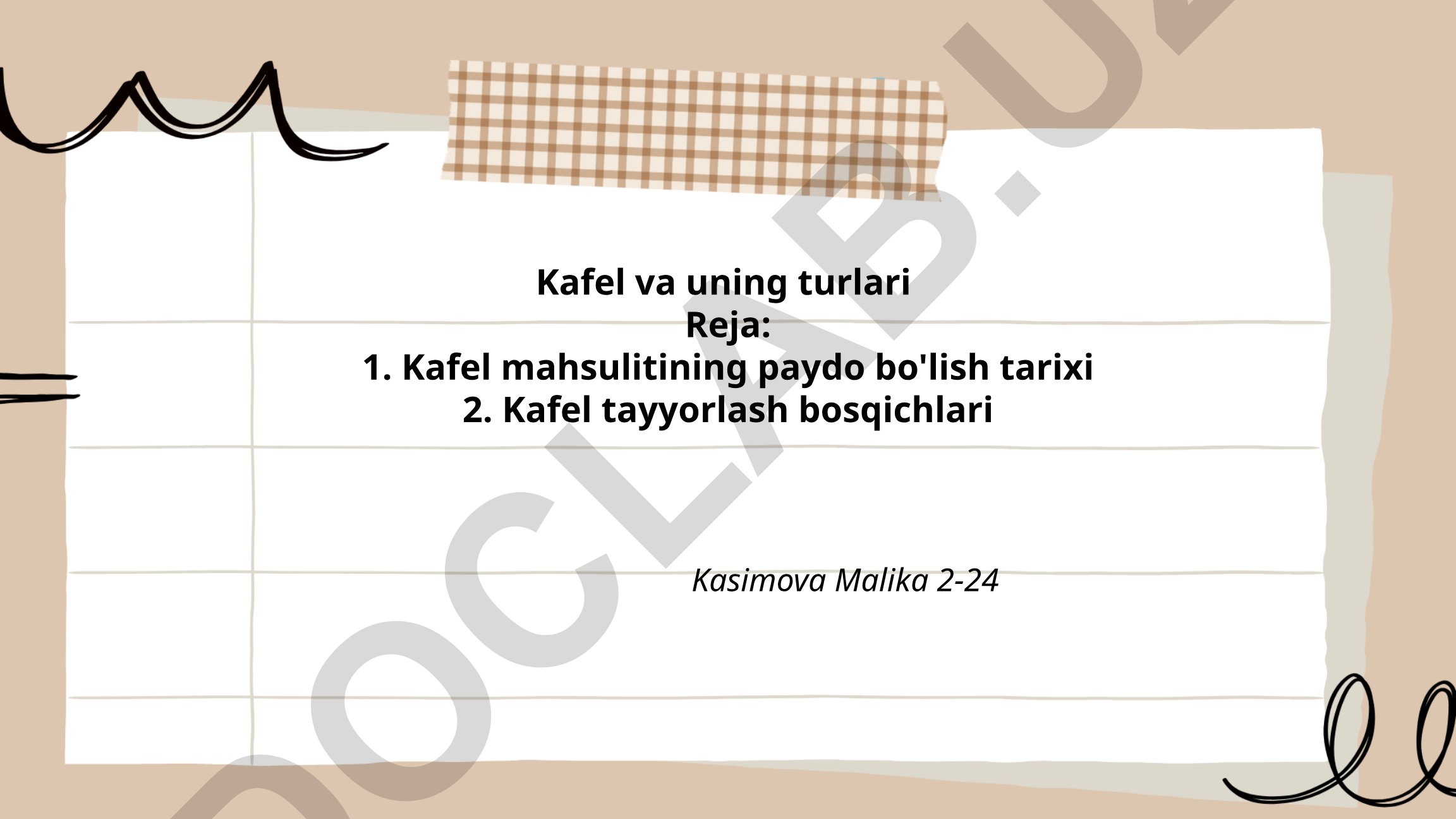 Kafel va uning turlari