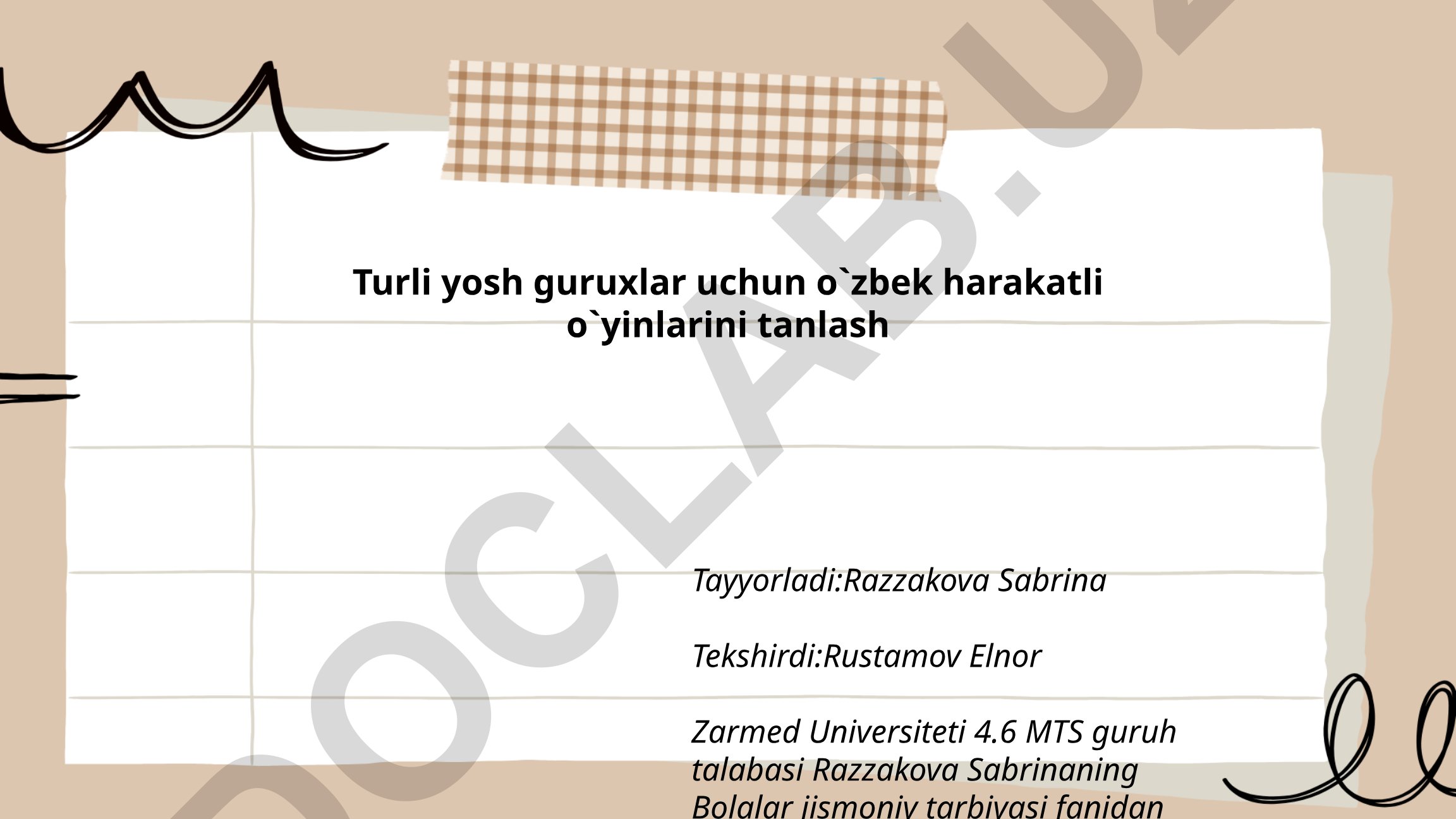 Turli yosh guruhlar uchun o'zbek harakatli o'yinlarini tanlash
