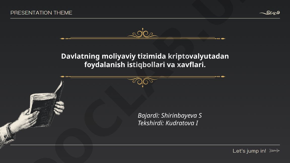 Davlatning moliyaviy tizimida kriptovalyutadan foydalanish istiqbollari va xavflari