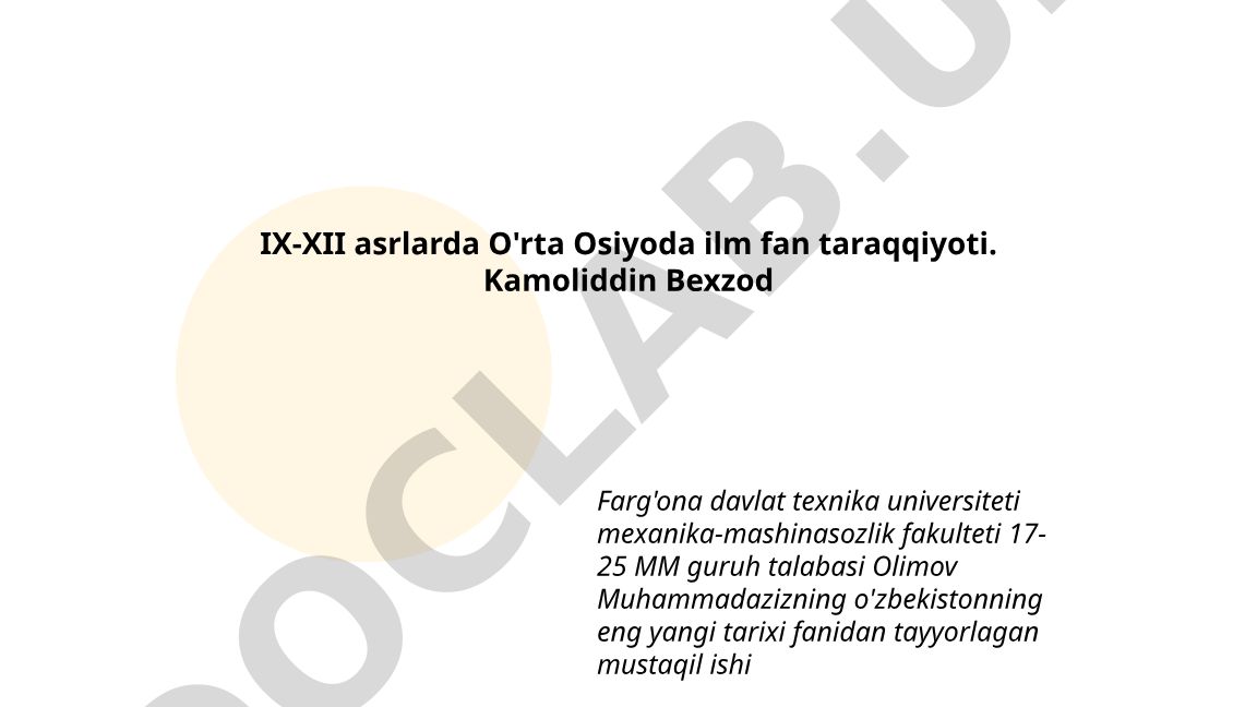 IX-XII asrlarda O'rta Osiyoda ilm fan taraqqiyoti