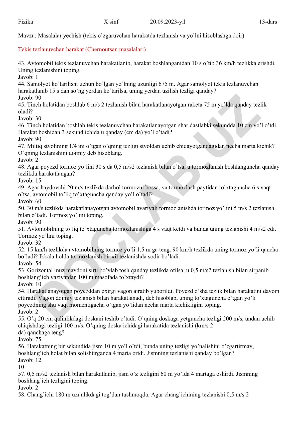 Masalalar yechish (tekis o’zgaruvchan harakatda tezlanish va yo’lni hisoblashga doir)