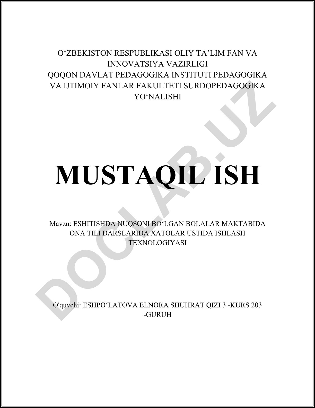 Eshitishida nuqsoni bo'lgan bolalar maktabida ona tili darslarida xatolar ustida ishlash texnologiyasi