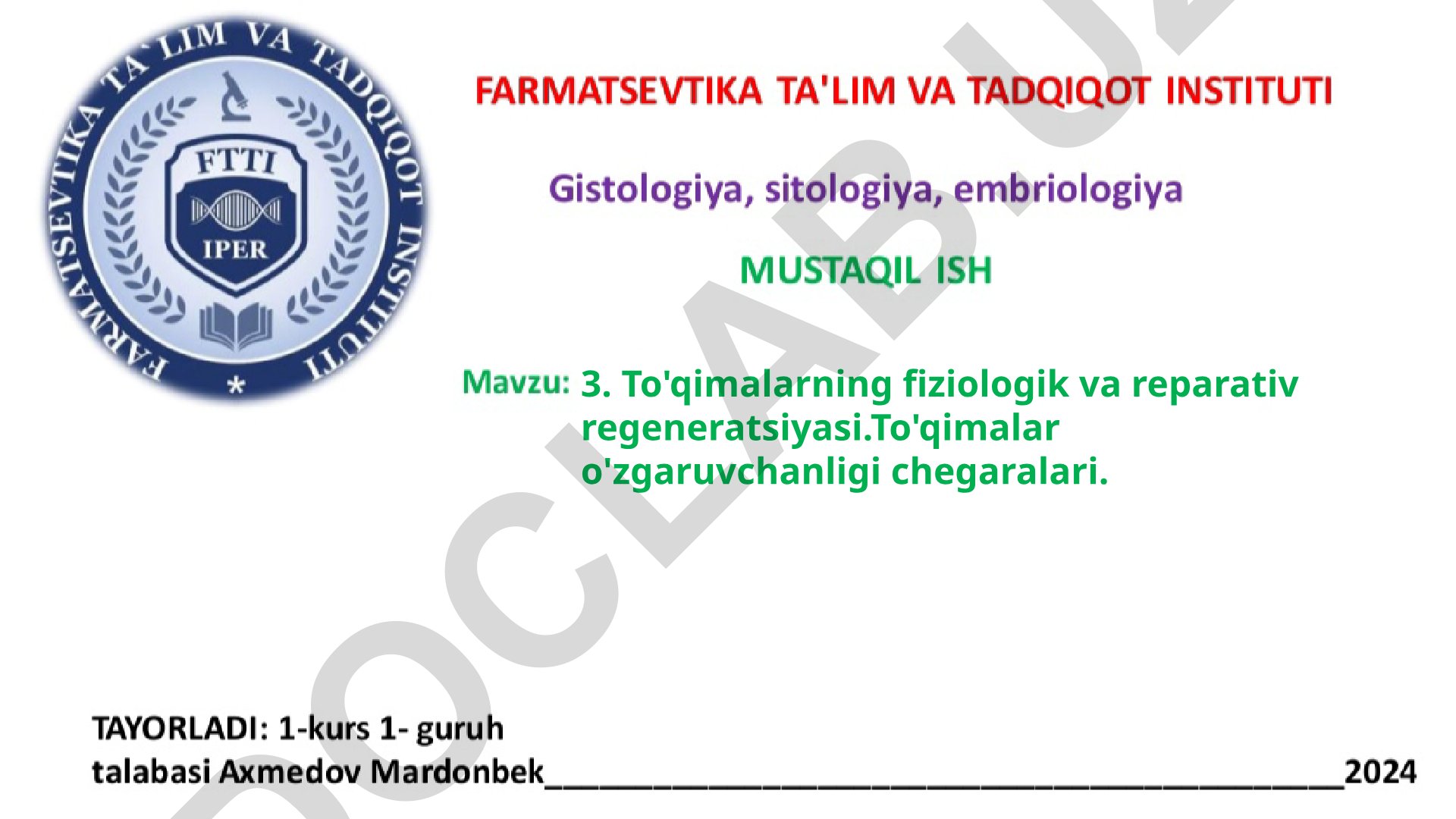 To'qimalarning fiziologik va reparativ regeneratsiyasi