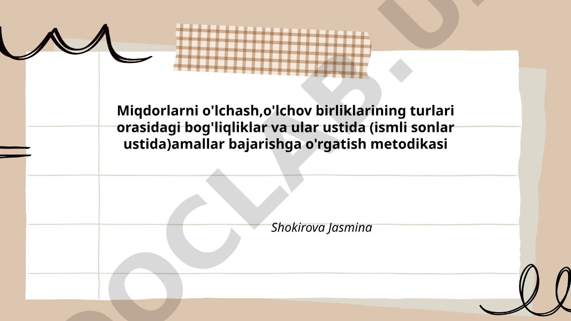Miqdorlarni o'lchash va o'lchov birliklari o'rgatish metodikasi