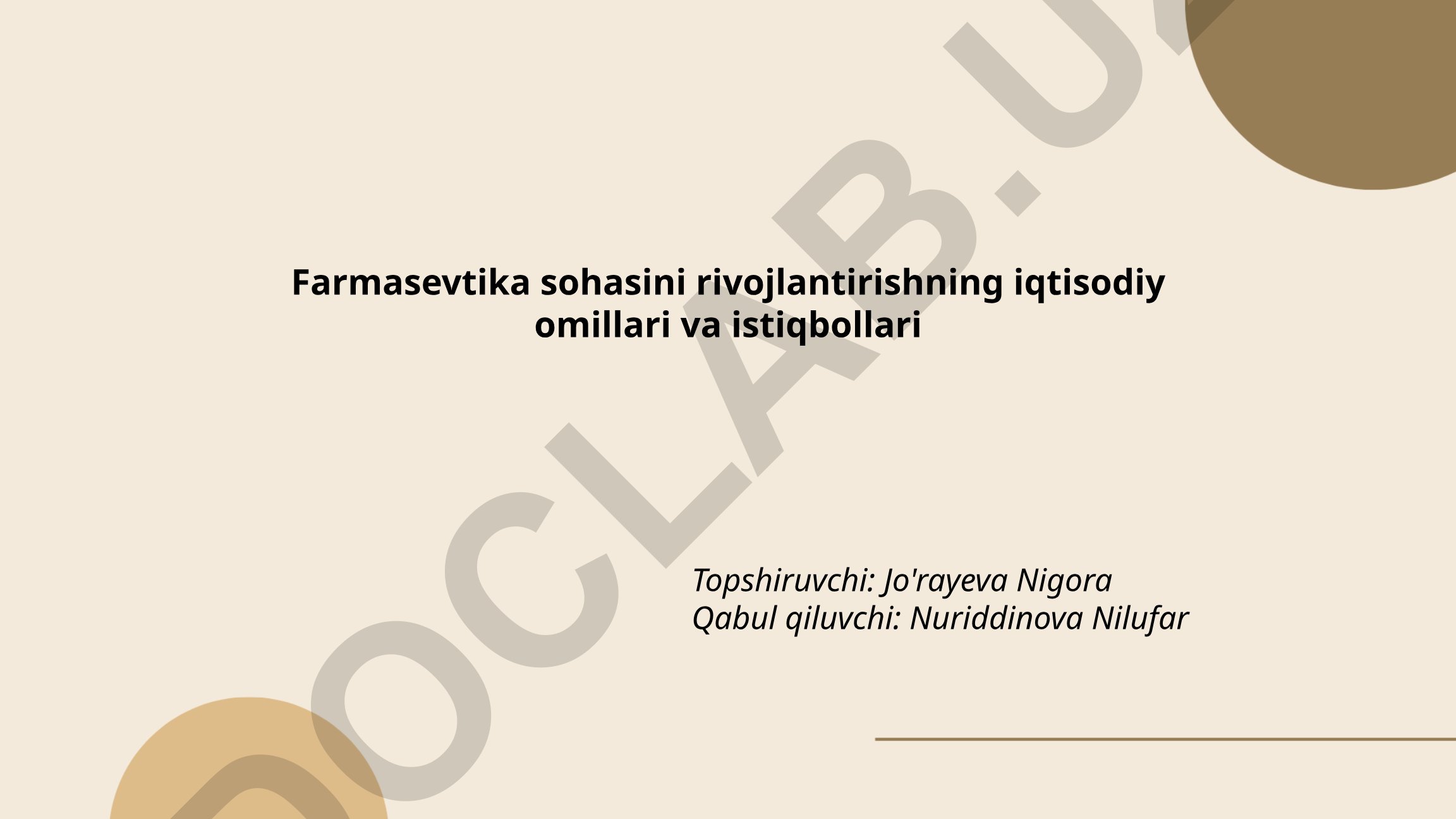 Farmasevtika sohasini rivojlantirishning iqtisodiy omillari va istiqbollari