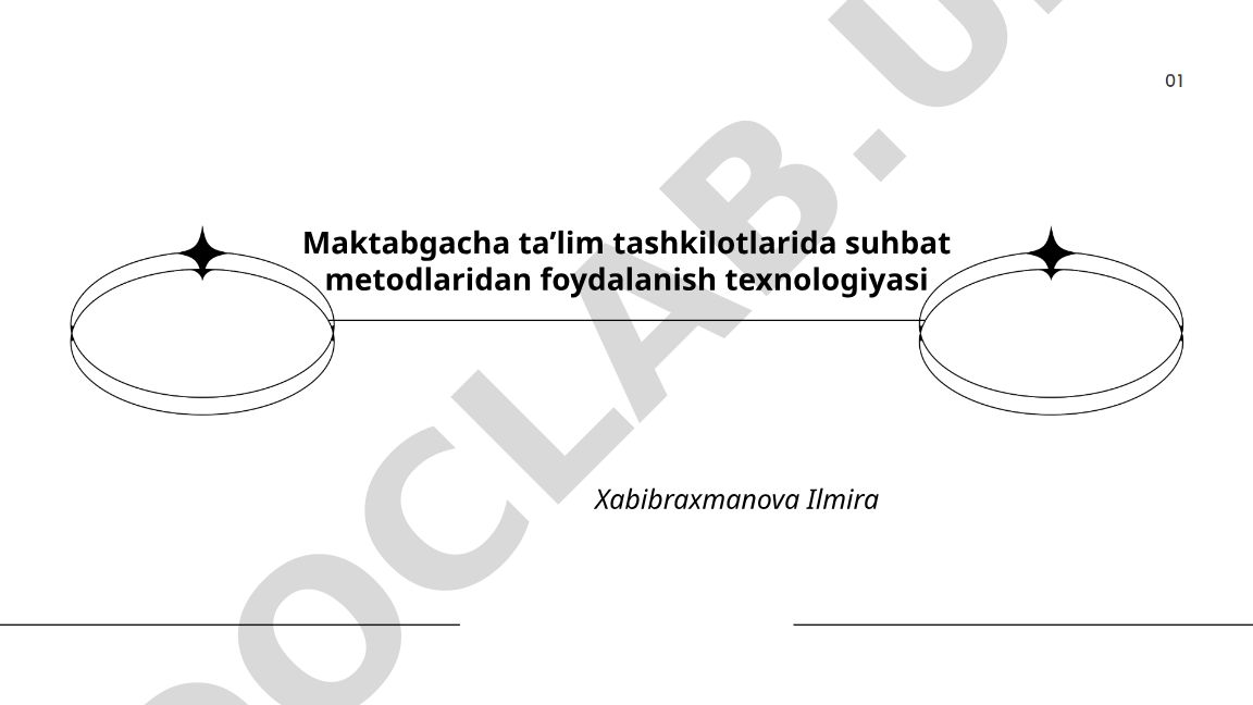 Maktabgacha ta'lim tashkilotlarida suhbat metodlaridan foydalanish texnologiyasi
