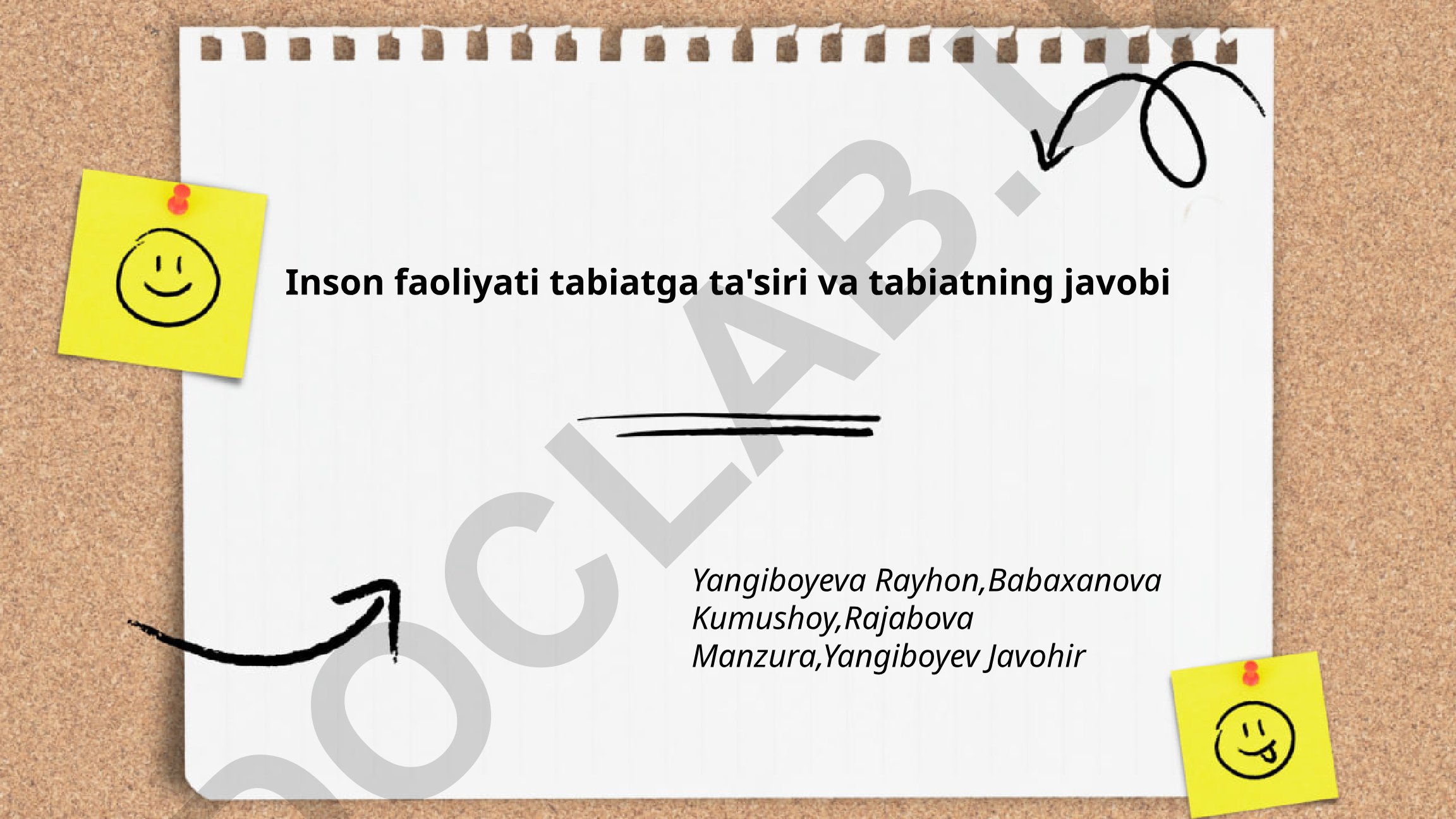 Inson faoliyati tabiatga ta'siri va tabiatning javobi