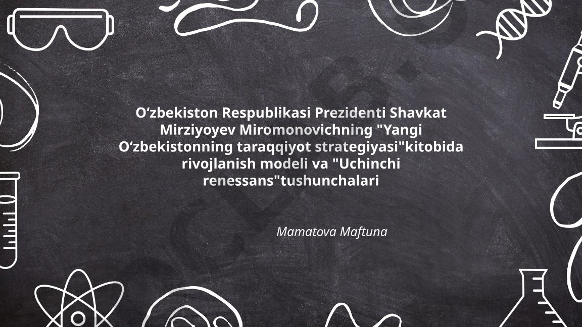 Yangi Oʻzbekistonning taraqqiyot strategiyasi va Uchinchi renessans