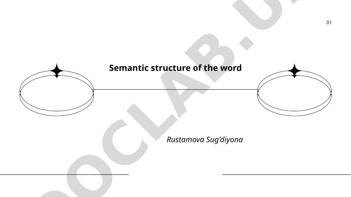 Semantic structure of the word Rustamova Sug'diyona