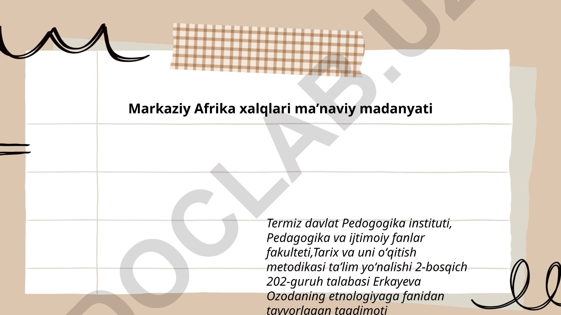 Markaziy Afrika xalqlari maʼnaviy madaniyati