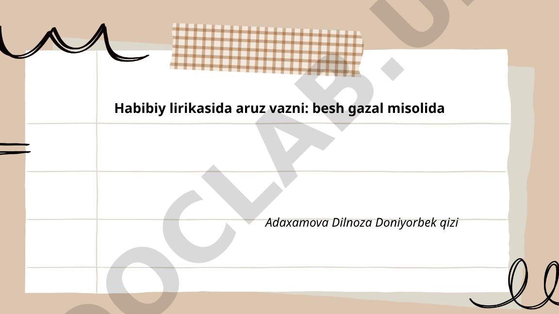 Habibiy lirikasida aruz vazni: besh gazal misolida