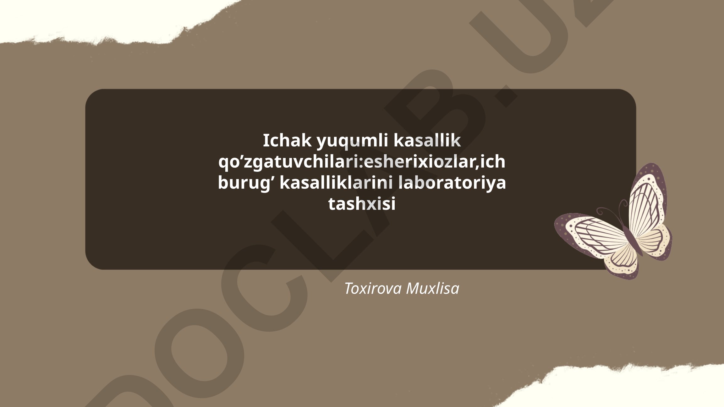 Ichak yuqumli kasalliklar va Escherixia coli laboratoriya tashxisi