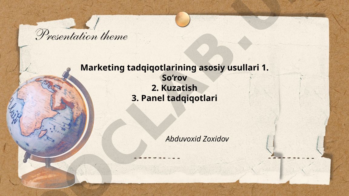 Marketing tadqiqotlarining asosiy usullari