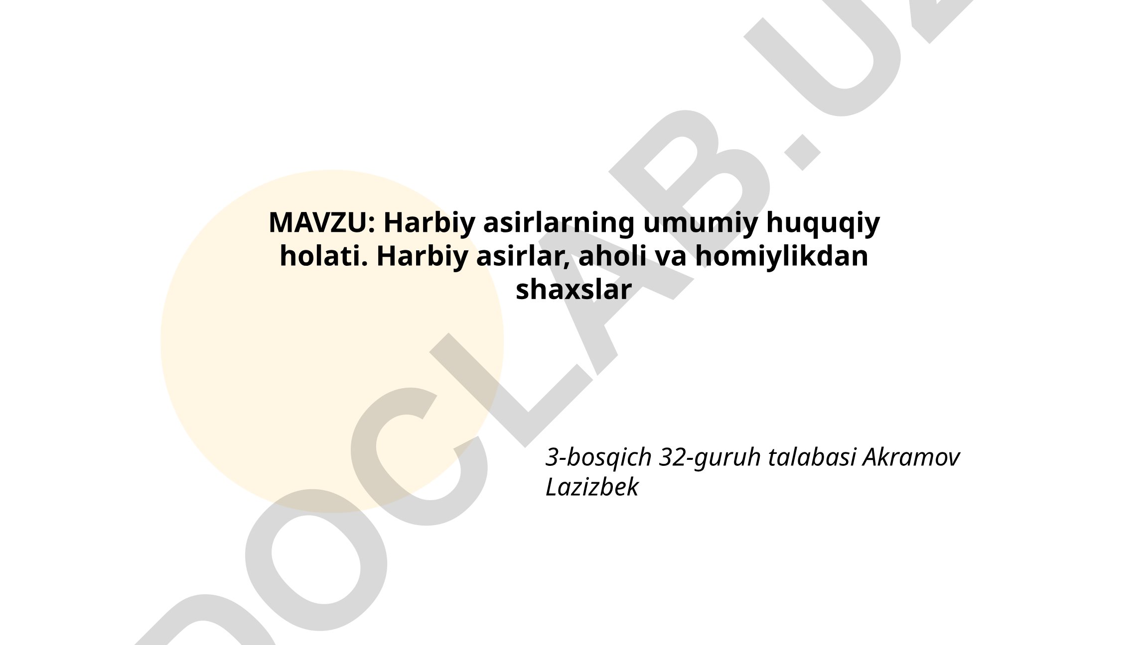 Harbiy asirlarning umumiy huquqiy holati