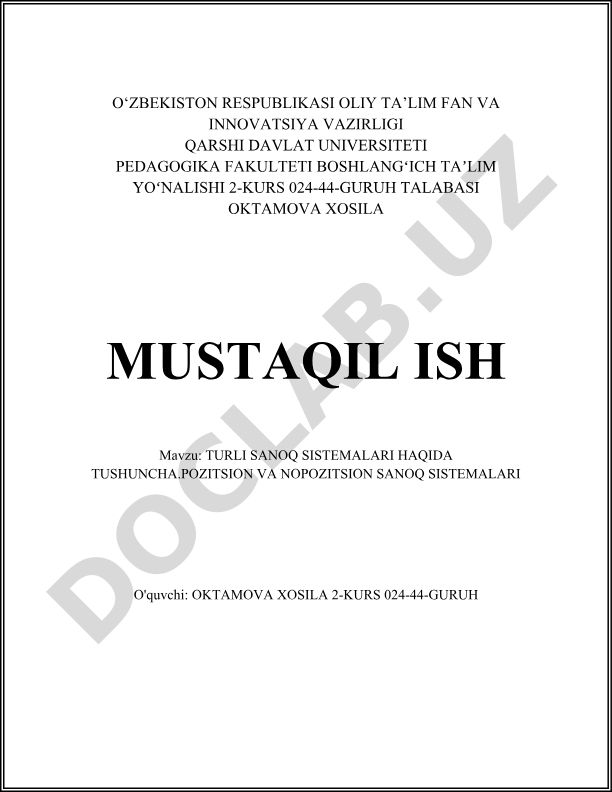Turli sanoq sistemalari haqida tushuncha. Pozitsion va nopozitsion sanoq sistemalari