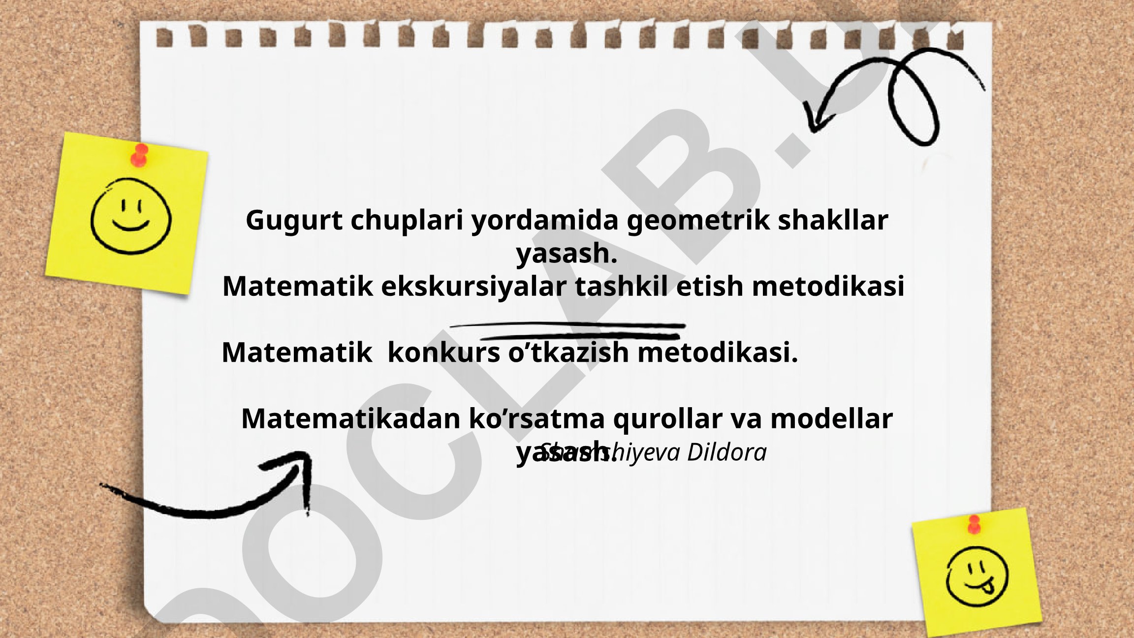 Gugurt chuplari yordamida geometrik shakllar yasash va matematik metodikalar