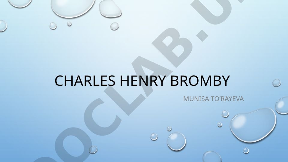 Charles Henry Bromby hayoti va faoliyati (1814-1907)