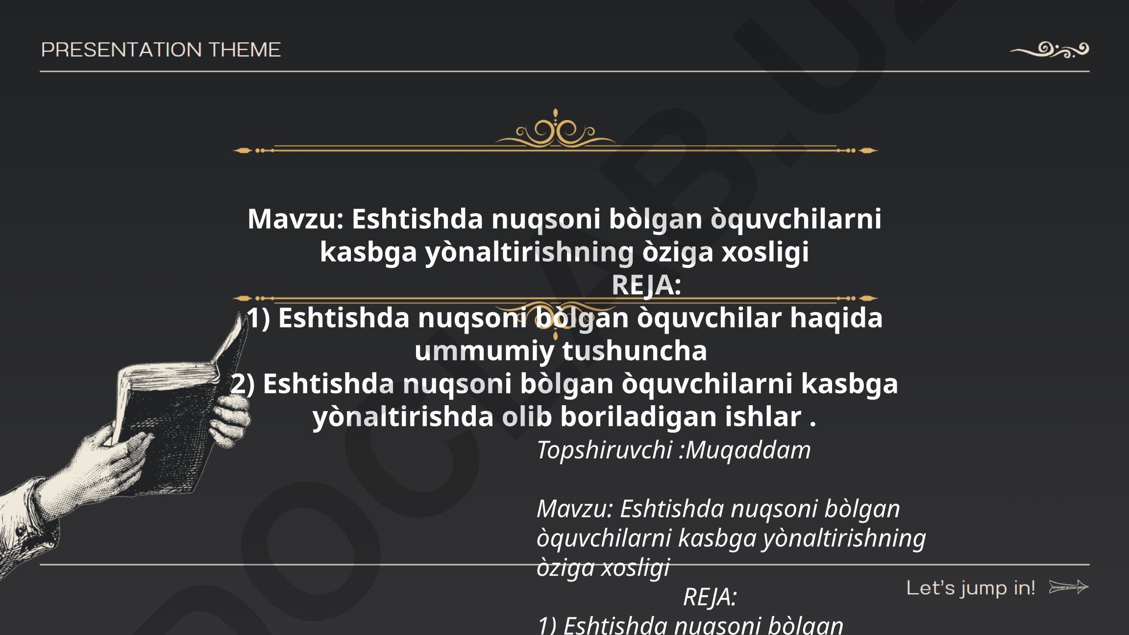 Eshtishda nuqsoni bòlgan òquvchilarni kasbga yònaltirishning òziga xosligi