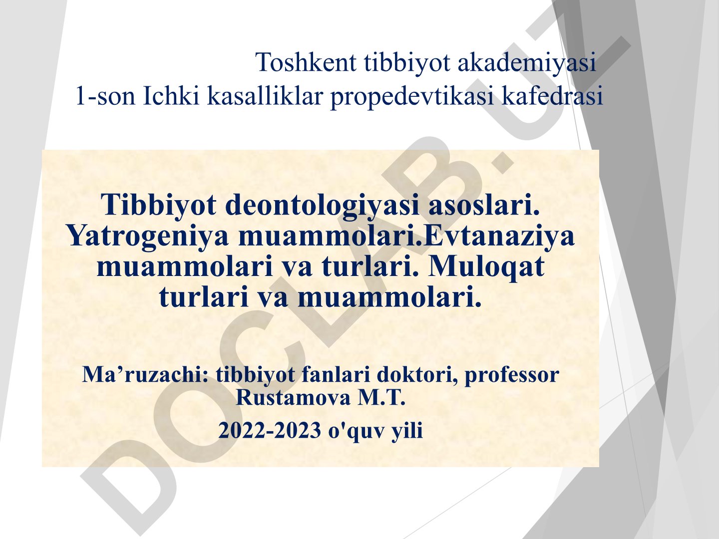 Tibbiyot deontologiyasi asoslari va yatrogeniya muammolari