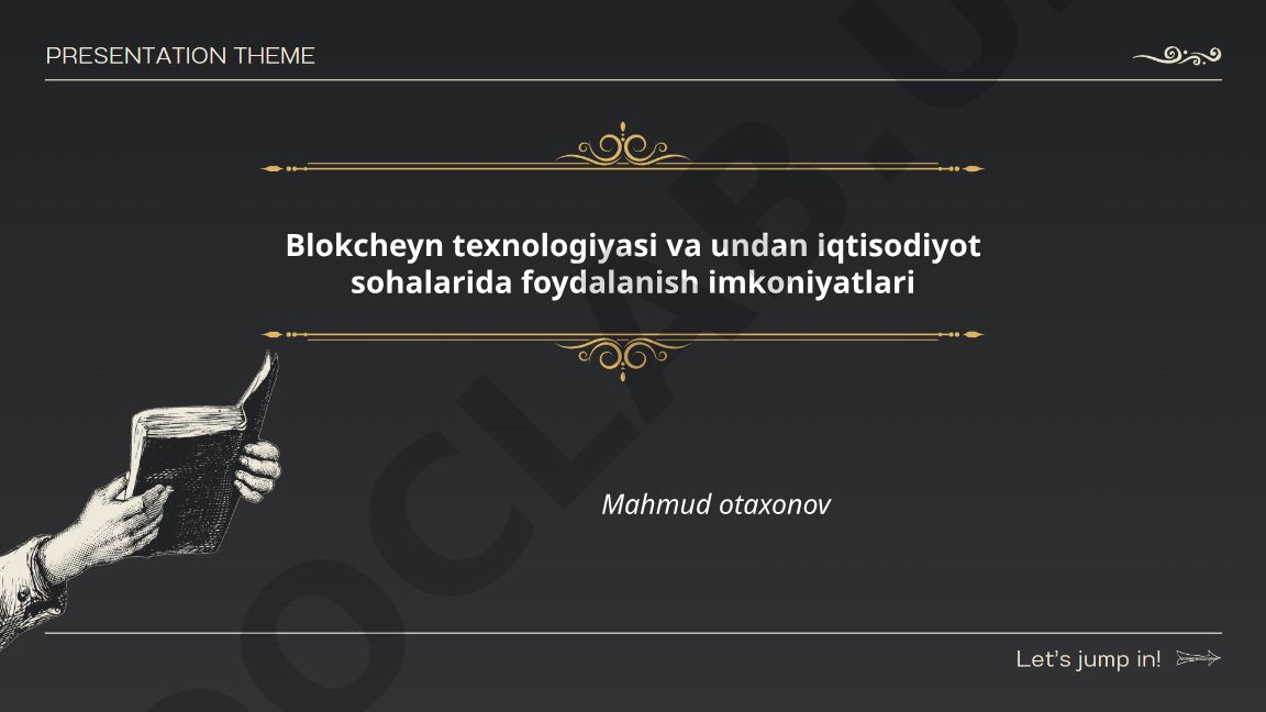 Blokcheyn texnologiyasi va undan iqtisodiyot sohalarida foydalanish imkoniyatlari