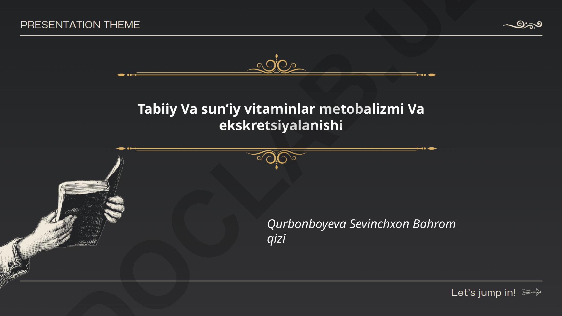 Tabiiy va sun'iy vitaminlar metabolizmi va ekskretsiyalanishi