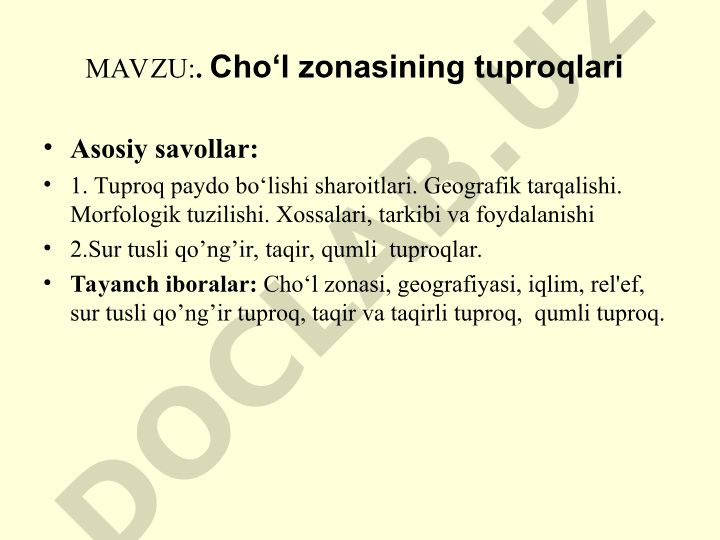 Cho‘l zonasining tuproqlari