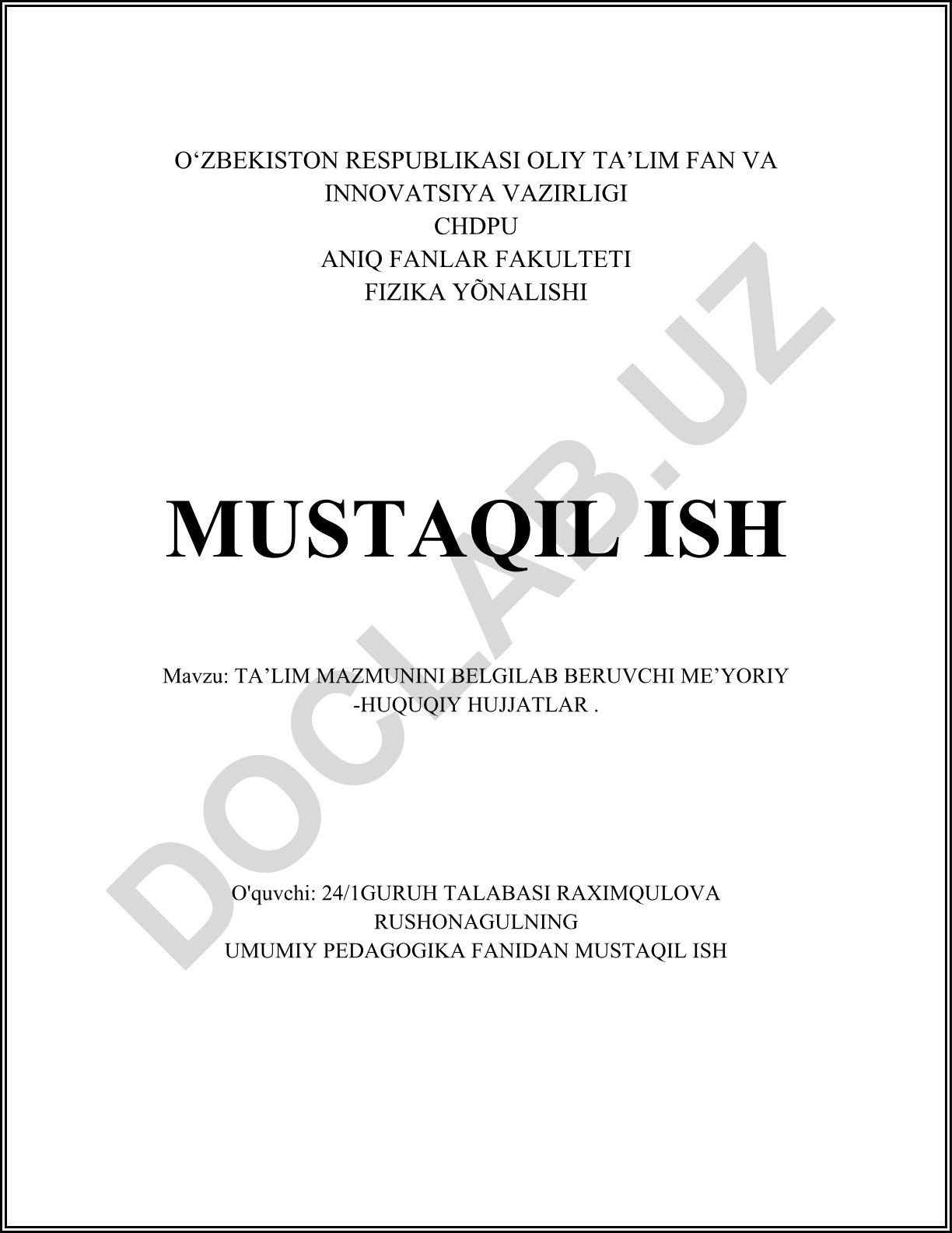 Ta’lim mazmunini belgilab beruvchi me’yoriy-huquqiy hujjatlar