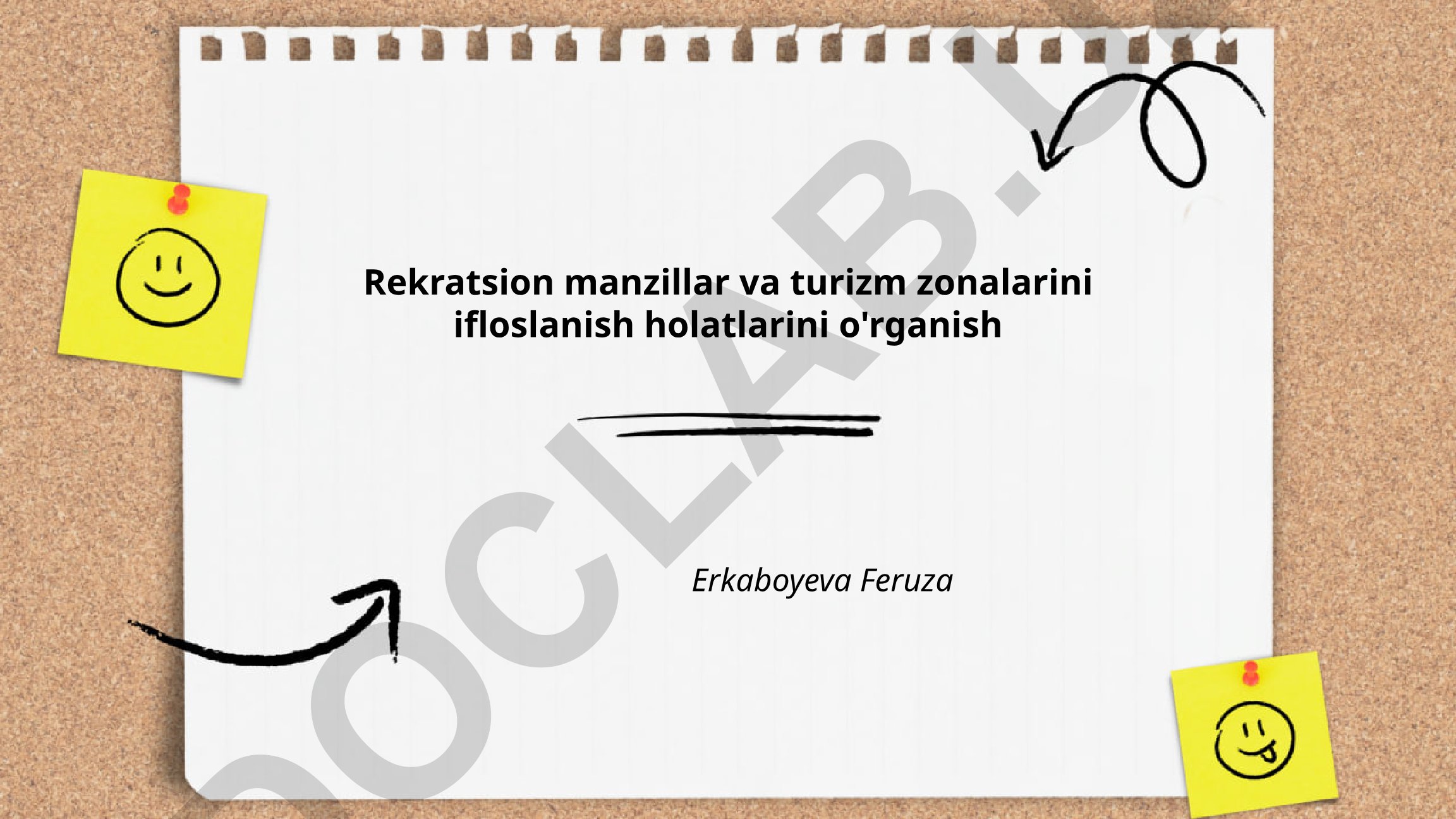 Rekratsion manzillar va turizm zonalarini ifloslanish holatlarini o'rganish