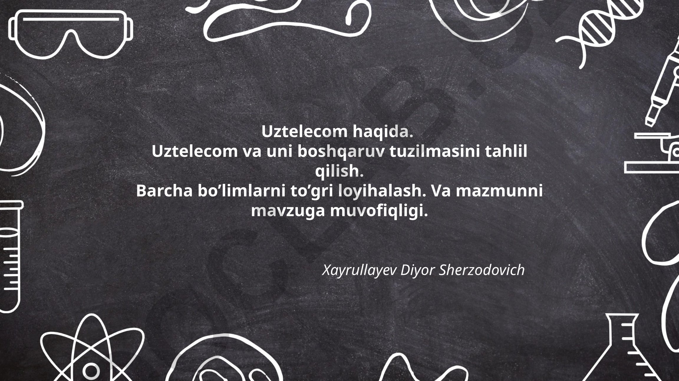 Uztelecomning boshqaruv tuzilmasi va rivojlanish bosqichlari