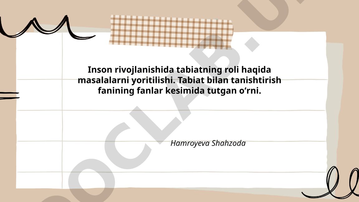 Inson rivojlanishida tabiatning roli