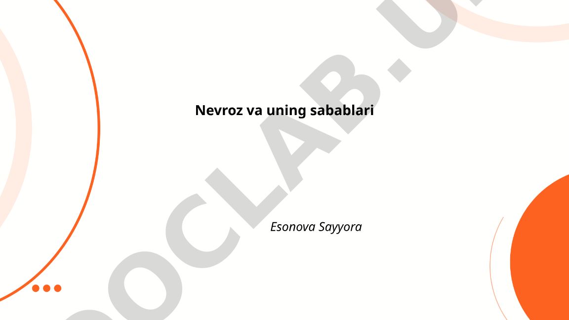 Nevroz va uning sabablari