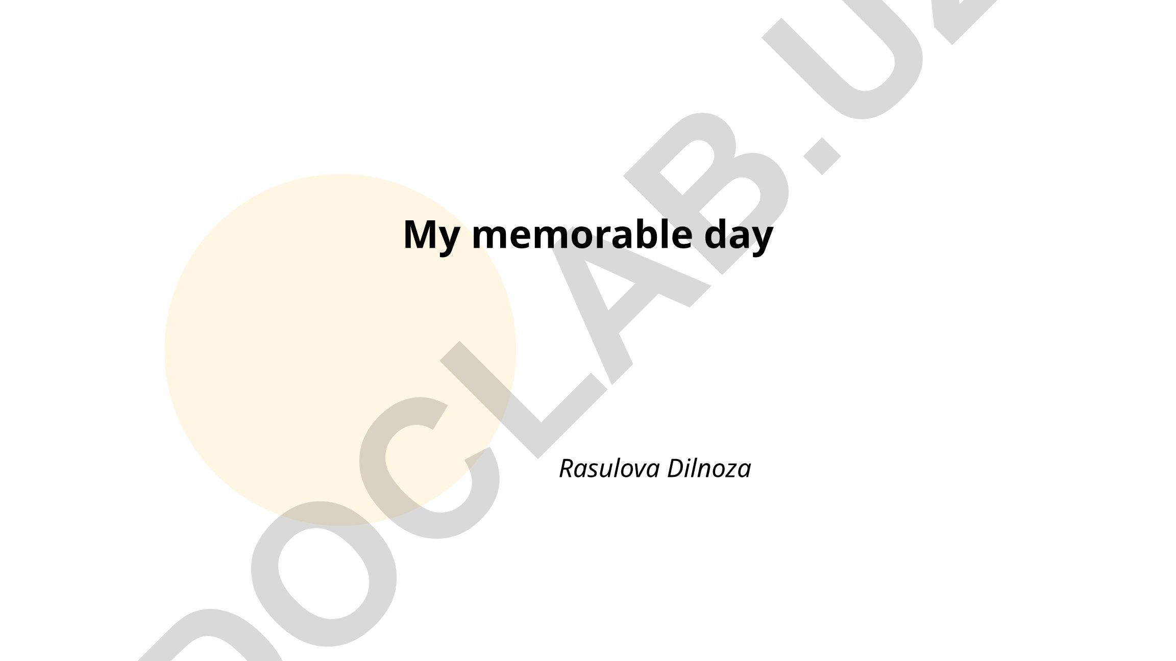 Definition and Personal Experiences of Memorable Days
