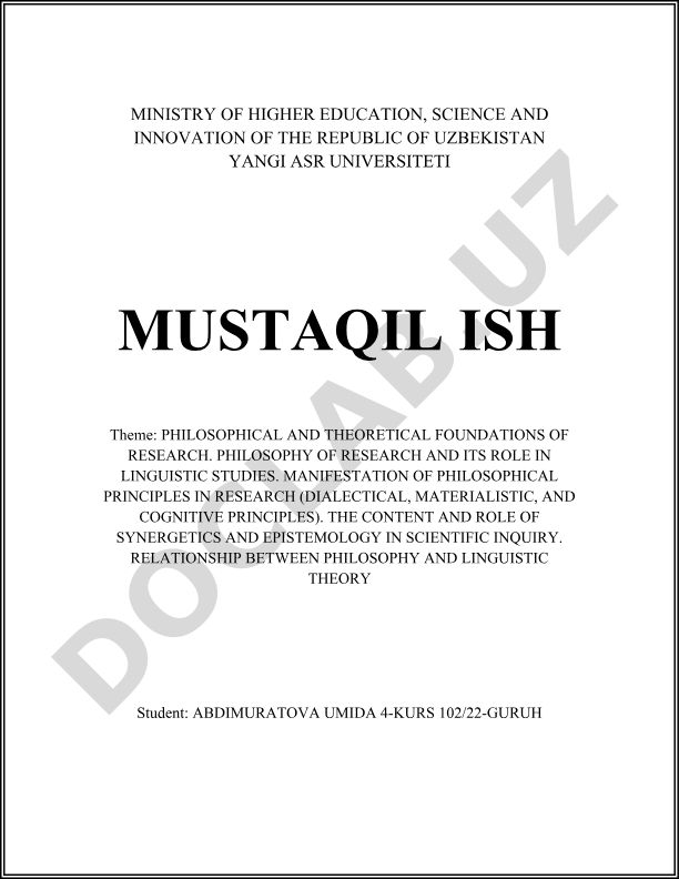PHILOSOPHICAL AND THEORETICAL FOUNDATIONS OF RESEARCH. PHILOSOPHY OF RESEARCH AND ITS ROLE IN LINGUISTIC STUDIES