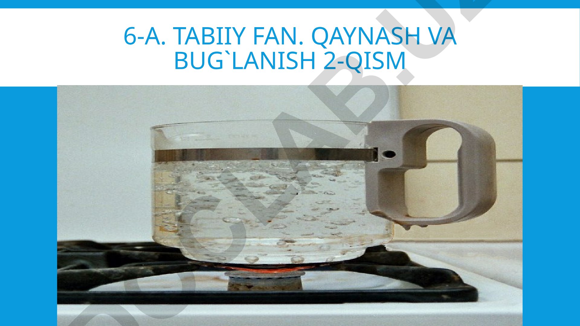 Qaynash va bug'lanish o'rtasidagi farqlar