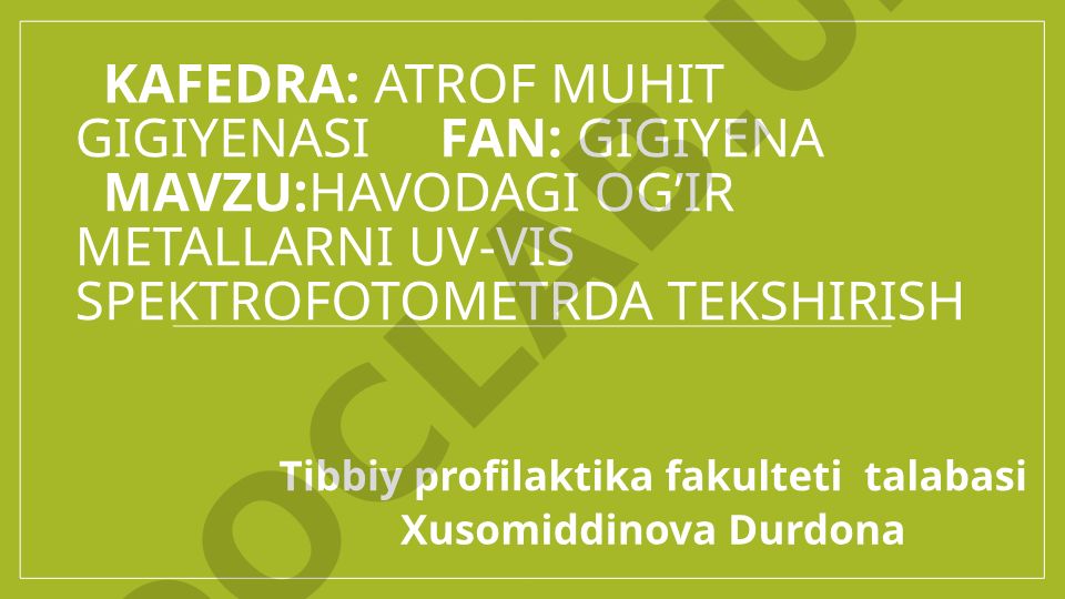 Havodagi og'ir metallarni UV-Vis spektrofotometrda tekshirish