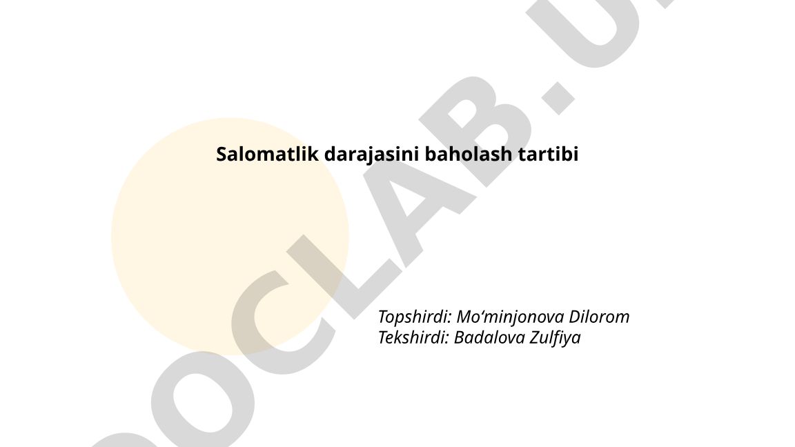Salomatlik darajasini baholash tartibi