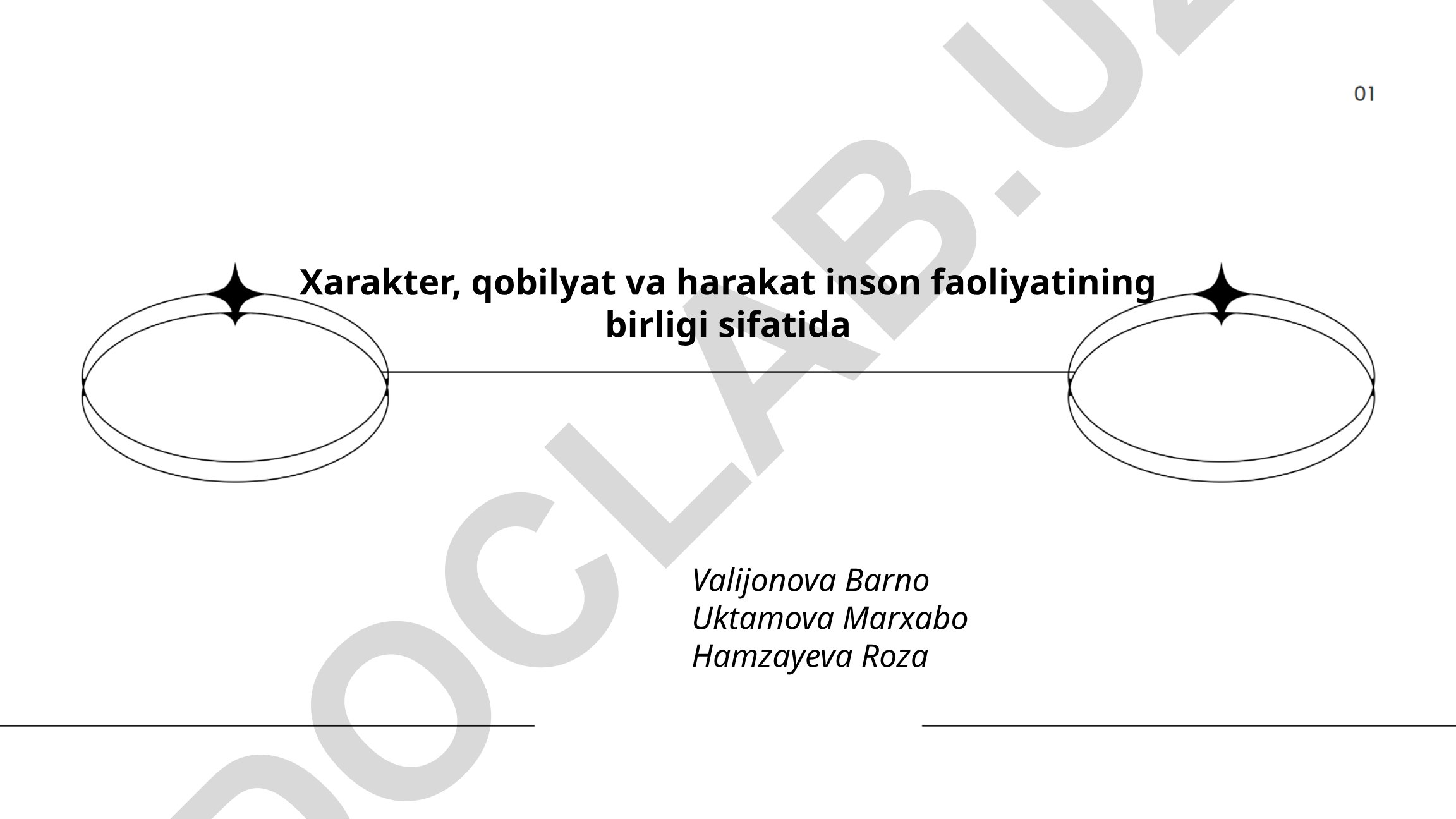 Xarakter, qobilyat va harakat inson faoliyatining birligi