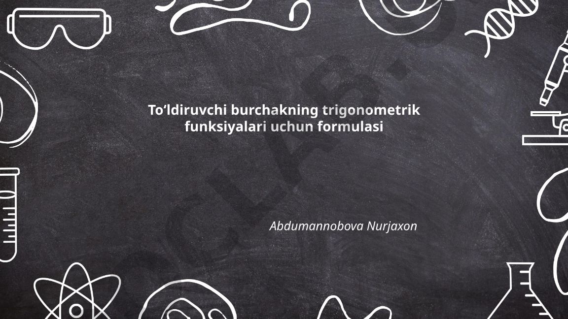 To'ldiruvchi burchakning trigonometrik funksiyalari uchun formulalar