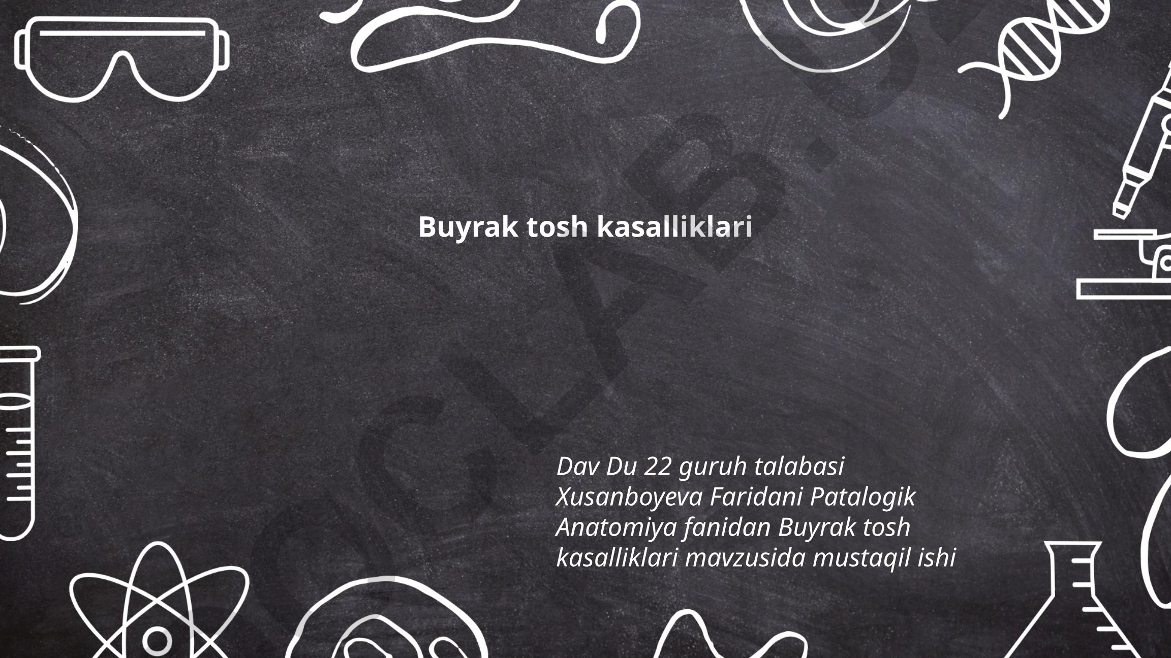Buyrak tosh kasalliklari