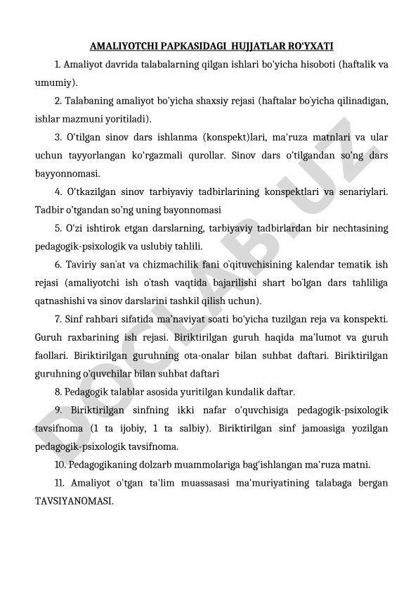 Amaliyotchi talabaning pedagogik faoliyati hujjatlari