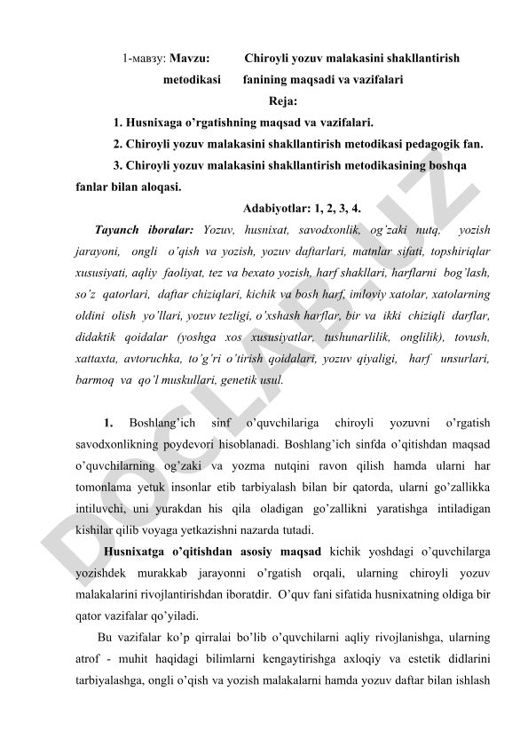 Chiroyli yozuv malakasini shakllantirish metodikasi fanining maqsadi va vazifalari