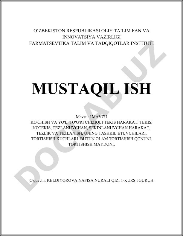 Ko'chish va yo'l. To'g'ri chiziqli tekis harakat. Tekis, notekis, tezlanuvchan, sekinlanuvchan harakat, tezlik va tezlanish, uning tashkil etuvchilari. Tortishish kuchlari. Butun olam tortishish qonuni. Tortishish maydoni