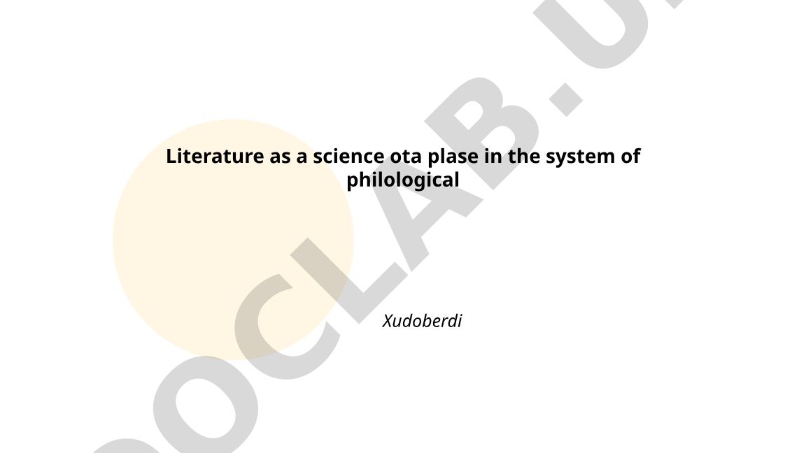 Literature as a scientific discipline in philology
