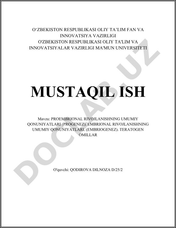 Proembriyonal rivojlanishning umumiy qonuniyatlari (progenez) va embriogenez