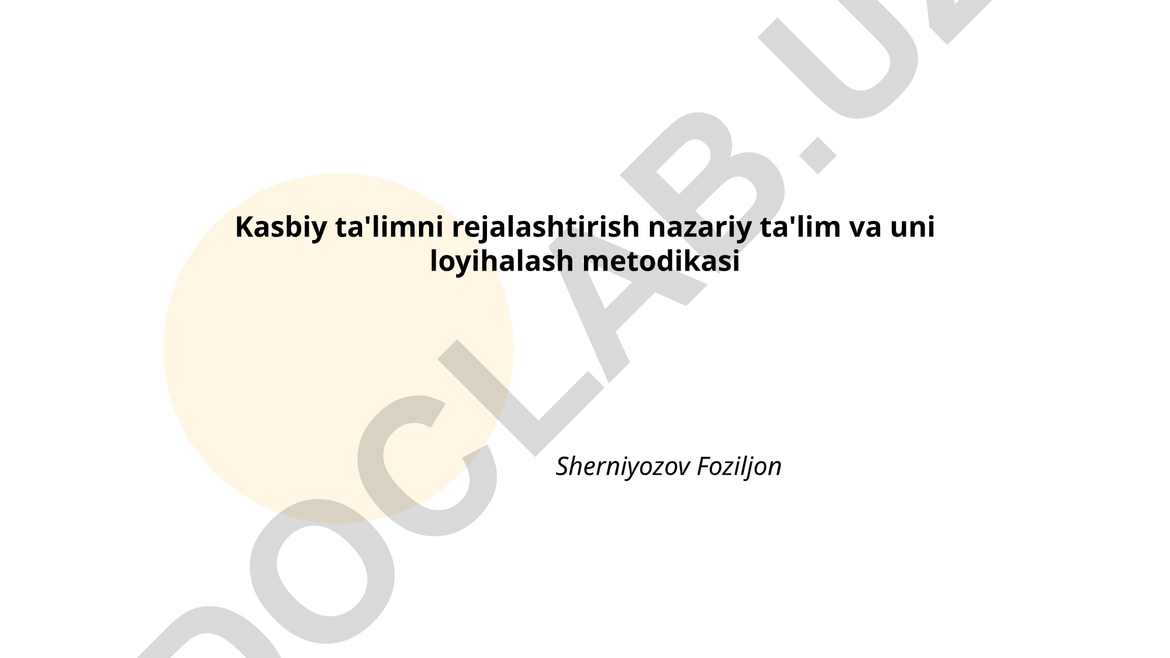 Kasbiy ta'limni rejalashtirish nazariy ta'lim va uni loyihalash metodikasi