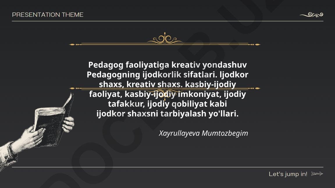 Pedagogik faoliyatga kreativ yondashuv va pedagogning ijodkorlik sifatlari