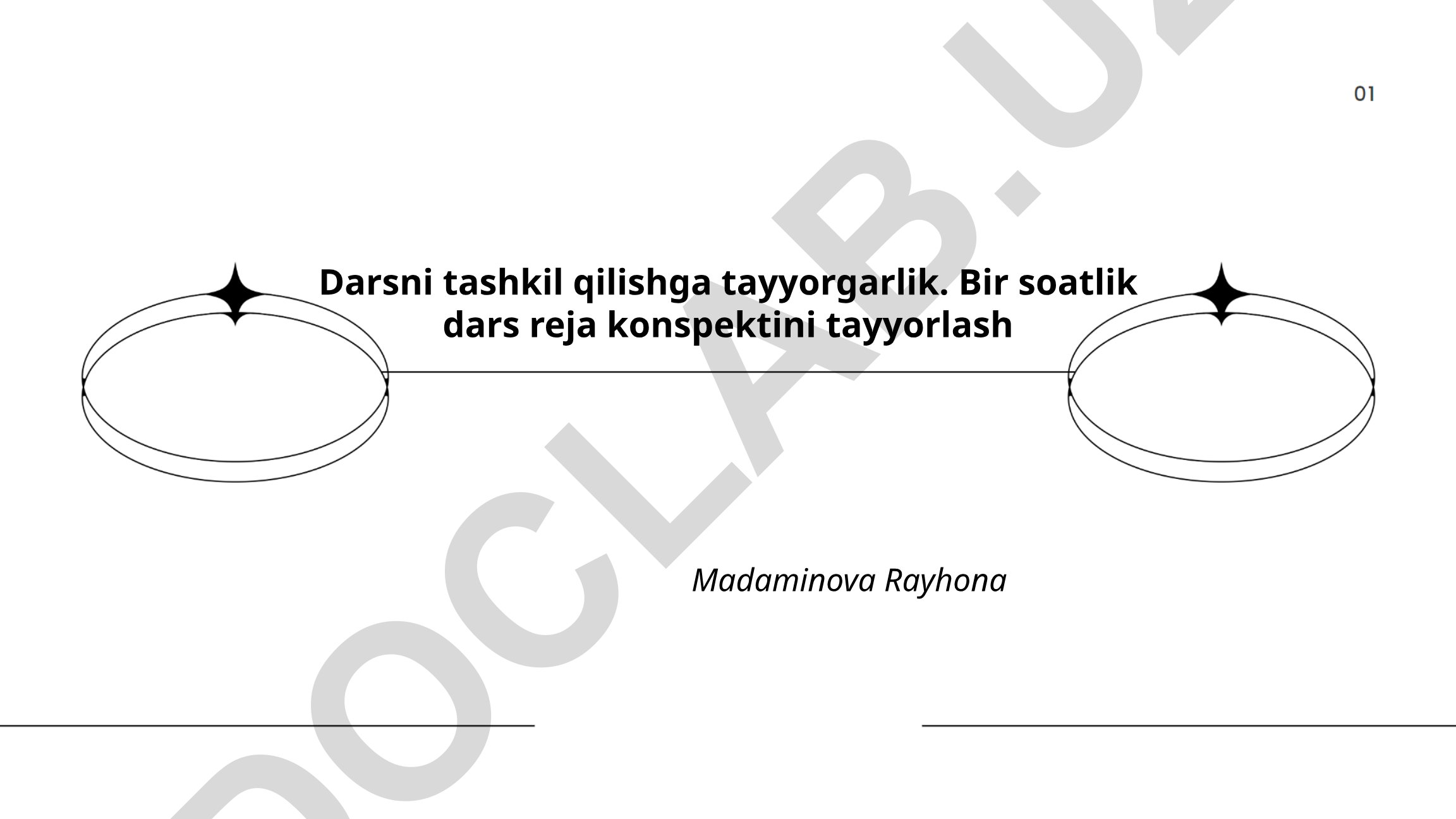 Darsni tashkil qilishga tayyorgarlik va dars reja konspektini tayyorlash